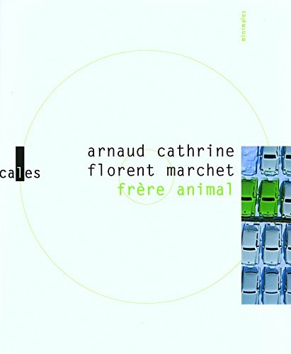FRERE ANIMAL, de CATHRINE ARNAUD | portada del libro