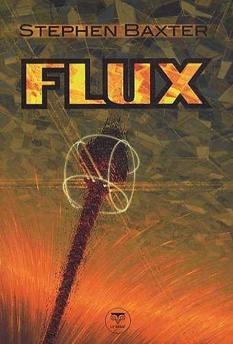 FLUX, de Stephen Baxter | portada del libro