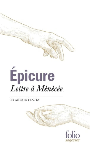LETTRE A MENECEE ET AUTRES TEXTES, de Epicurus | portada del libro