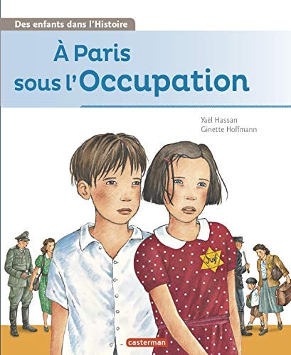 A PARIS SOUS L'OCCUPATION NE2014, de Yaël Hassan | portada del libro