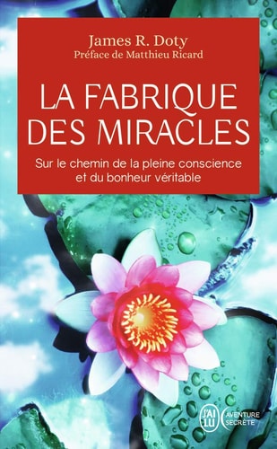 ABRIQUE DES MIRACLES, de James R. Doty | portada del libro