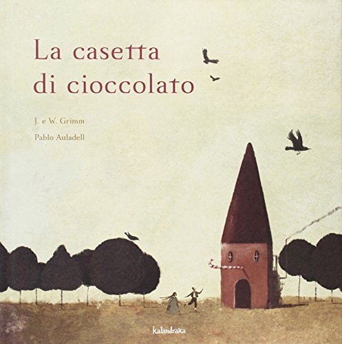 LA CASETTA DI CIOCCOLATO, de Jacob Grimm | portada del libro