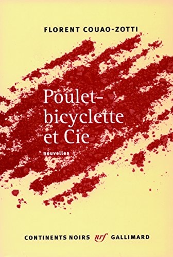 POULET-BICYCLETTE ET CIE, de Couao-Zotti | portada del libro