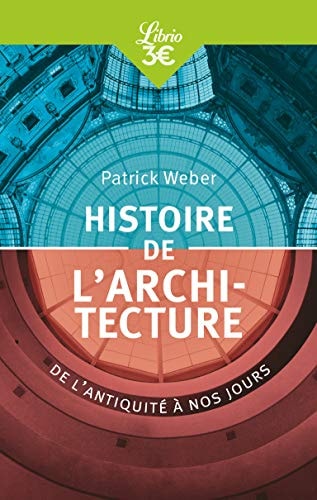 ISTOIRE DE L'ARCHITECTURE, de Patrick Weber | portada del libro