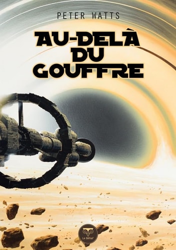 AU DELA DU GOUFFRE, de Peter Watts | portada del libro