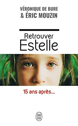 ETROUVER ESTELLE, de Éric Mouzin | portada del libro