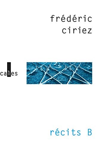 RECITS B, de Frédéric Ciriez | portada del libro