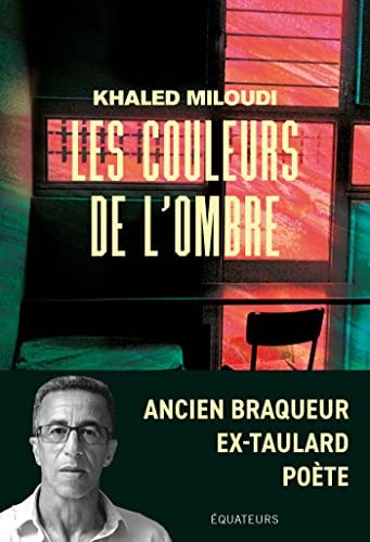 LES COULEURS DE L'OMBRE, de Khaled Miloudi | portada del libro