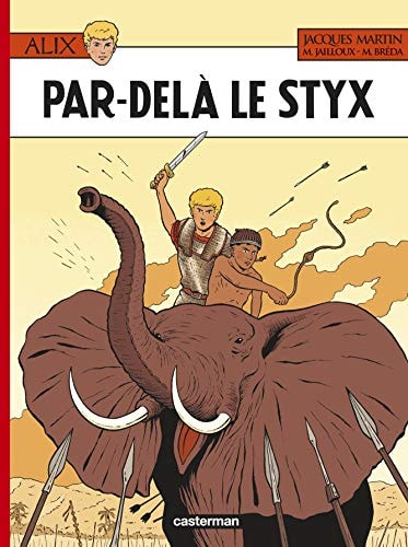 ALIX -34- PAR-DELA LE STYX, de Jacques Martin | portada del libro