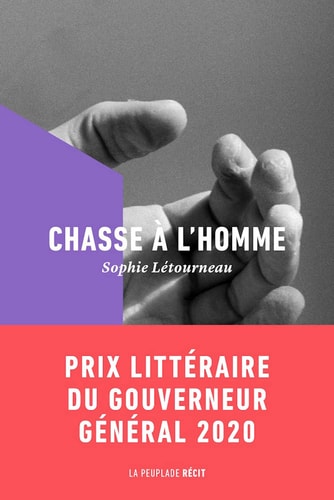 CHASSE A L'HOMME, de Sophie Létourneau | portada del libro
