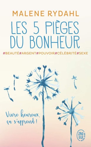ES 5 PIEGES DU BONHEUR, de Malene Rydahl | portada del libro