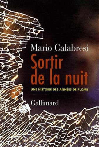 SORTIR DE LA NUIT, de Mario Calabresi | portada del libro
