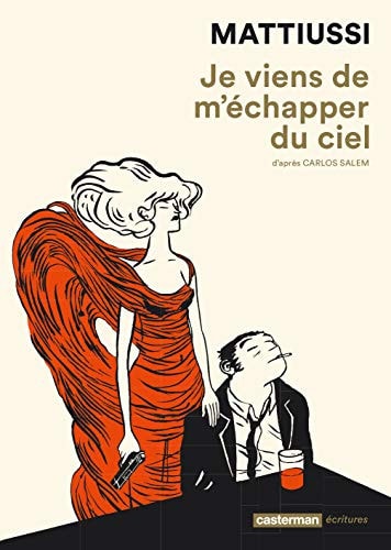 JE VIENS DE M'ECHAPPER DU CIEL, de Laureline Mattiussi | portada del libro