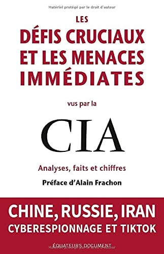 LES DEFIS CRUCIAUX ET LES MENACES IMMEDIATES VUS PAR LA CIA, de Central Intelligence Agency | portada del libro