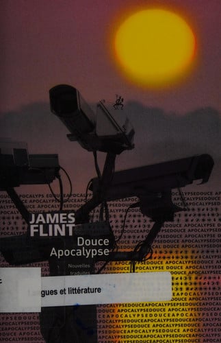 DOUCE APOCALYPSE, de FLINT JAMES | portada del libro