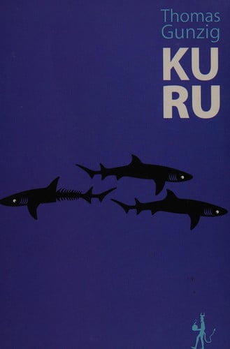 KURU, de GUNZIG THOMAS | portada del libro