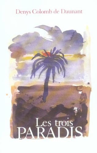 LES TROIS PARADIS, de COLOM DE DAUNAN | portada del libro