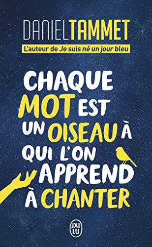 HAQUE MOT EST UN OISEAU A QUI, de Daniel Tammet | portada del libro