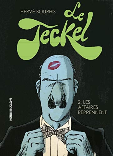 LE TECKEL T02 LES AFFAIRES REPRENNENT, de Hervé Bourhis | portada del libro