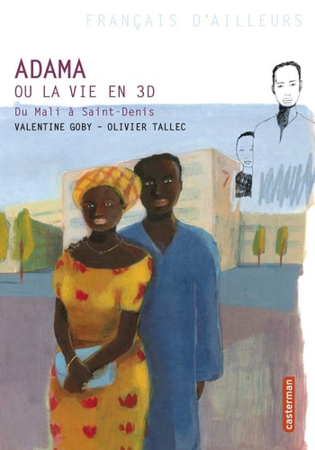 FRANCAIS D'AILLEURS (POCHE) ADAMA OU LA VIE EN 3D, de Valentine Goby | portada del libro