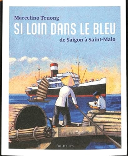 I LOIN DANS LE BLEU, de Marcelino Truong | portada del libro