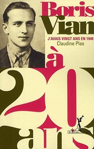 BORIS VIAN A 20 ANS, de PLAS CLAUDINE | portada del libro
