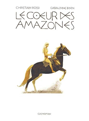 LE COEUR DES AMAZONES (LUXE), de Géraldine Bindi | portada del libro