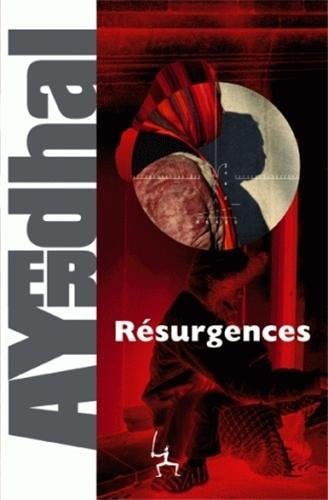 RESURGENCES, de AYERDHAL | portada del libro
