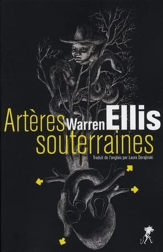 ARTERES SOUTERRAINES, de ELLIS WARREN | portada del libro