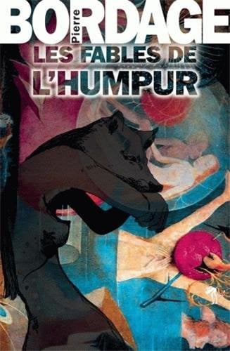 LES FABLES DE L HUMPUR, de BORDAGE PIERRE | portada del libro