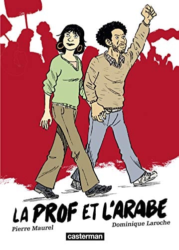 LA PROF ET L'ARABE, de Dominique Laroche | portada del libro