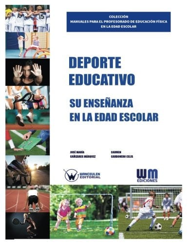 Deporte educativo. Su enseñanza en la edad escolar, de CAÑIZARES MÁRQUEZ | portada del libro
