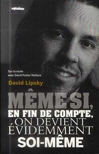MEME SI EN FIN DE COMPTE ON DEVIENT EVIDEMMENT SOI MEME, de WALLACE DAVID F | portada del libro