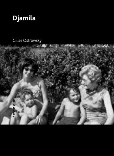 DJAMILA, de OSTROWSKY GILLE | portada del libro