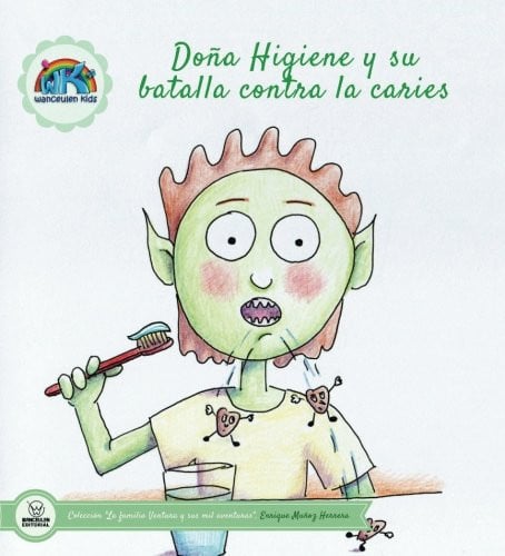 Doña Higiene y su batalla contra las caries, de Muñoz Herrera | portada del libro