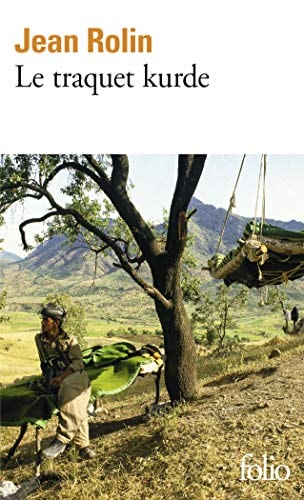Le traquet kurde, de Jean Rolin | portada del libro