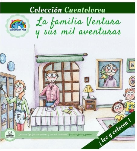 Cuentolorea: La familia Ventura y sus mil aventuras, de Muñoz Herrera | portada del libro