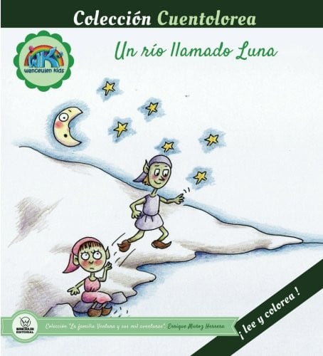 Cuentolorea: Un río llamado Luna, de Muñoz Herrera | portada del libro