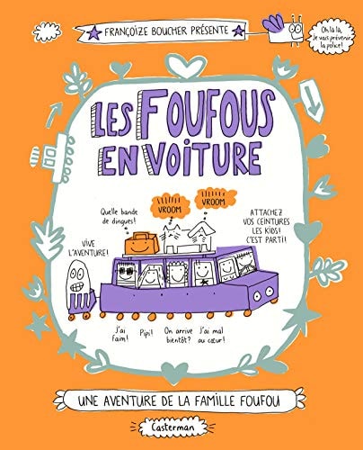 LES FOUFOUS -2- LES FOUFOUS EN VOITURE, de Françoize Boucher | portada del libro