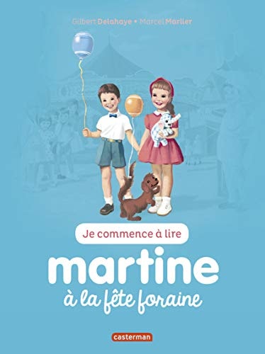 MARTINE A LA FETE FORAINE T27(NE2016)(JE COMMENCE A LIRE AVE, de Gilbert Delahaye | portada del libro
