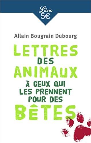 ETTRES DES ANIMAUX A CEUX QUI, de Allain Bougrain-Dubourg | portada del libro