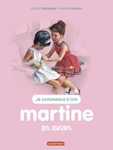 MARTINE JE COMMENCE A LIRE -49- MARTINE EN AVION NE2016, de Gilbert Delahaye | portada del libro