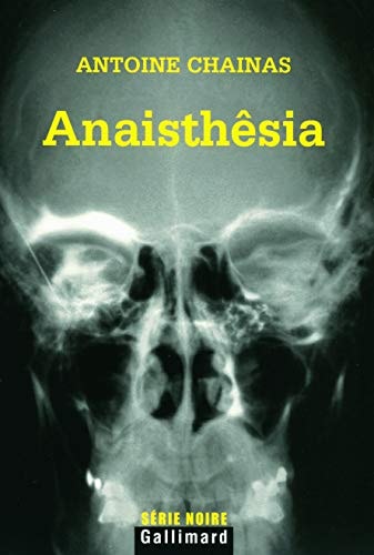 ANAISTHESIA, de Antoine Chainas | portada del libro