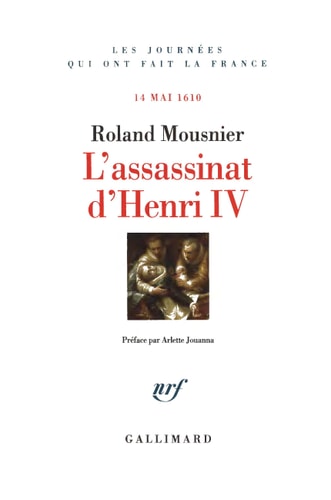 L'ASSASSINAT D'HENRI IV, de Roland Mousnier | portada del libro