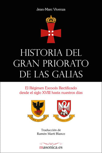 Historia del Gran Priorato de las Galias, de Vivenza | portada del libro