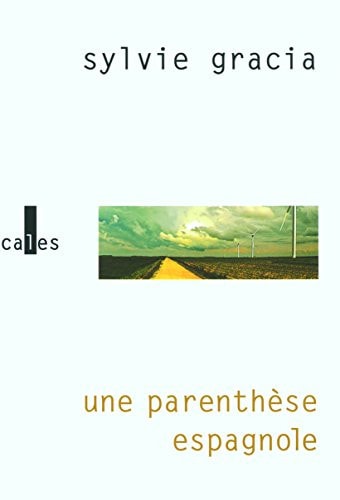PARENTHESE ESPAGNOLE, de Gracia | portada del libro