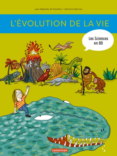 LES SCIENCES EN BD -L'EVOLUTION DE LA VIE, de Jean-Baptiste de Panafieu | portada del libro