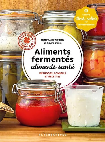 ALIMENTS FERMENTES ALIMENTS SANTE, de FREDERIC#STUTIN | portada del libro