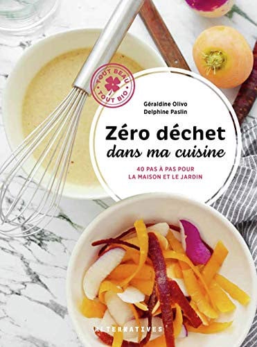 ZERO DECHET DANS MA CUISINE, de OLIVO#PASLIN | portada del libro