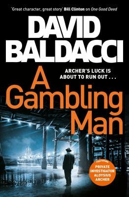 A GAMBLING MAN, de David Baldacci | portada del libro
